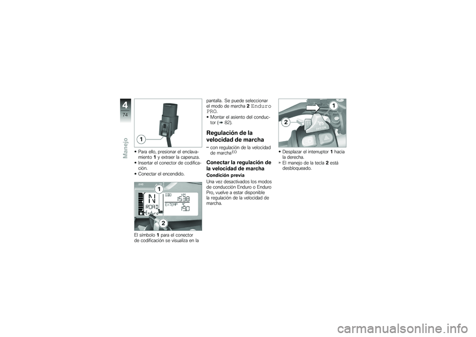 BMW MOTORRAD R 1200 GS 2016  Manual de instrucciones (in Spanish) ���	� �����" ��	�������	 �� ���������
������� ��)��	���	 �� �����	�
� ��
�7����	���	 �� ��������	 �� ������������&��
�8�����