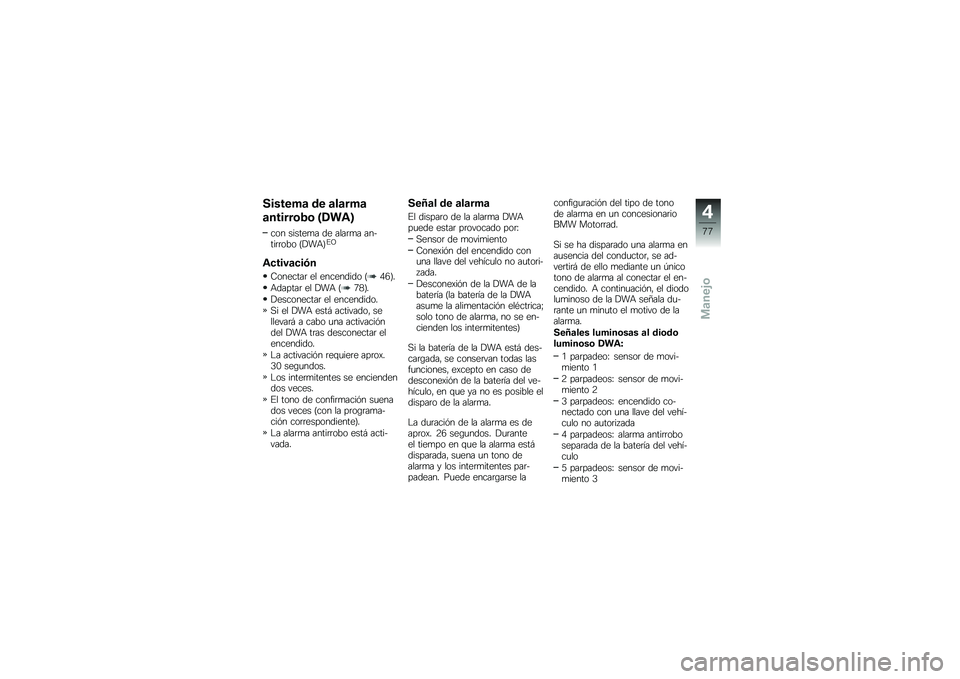 BMW MOTORRAD R 1200 GS 2016  Manual de instrucciones (in Spanish) �������	 �� �	��	���	
�	������\b�2�\b �H�/��\f�I
��� ������
� �� ����	�
� ������	�	��� �=�!��+�>�%�C
�\f�
����	�
��*�
�8�������	 �� �������