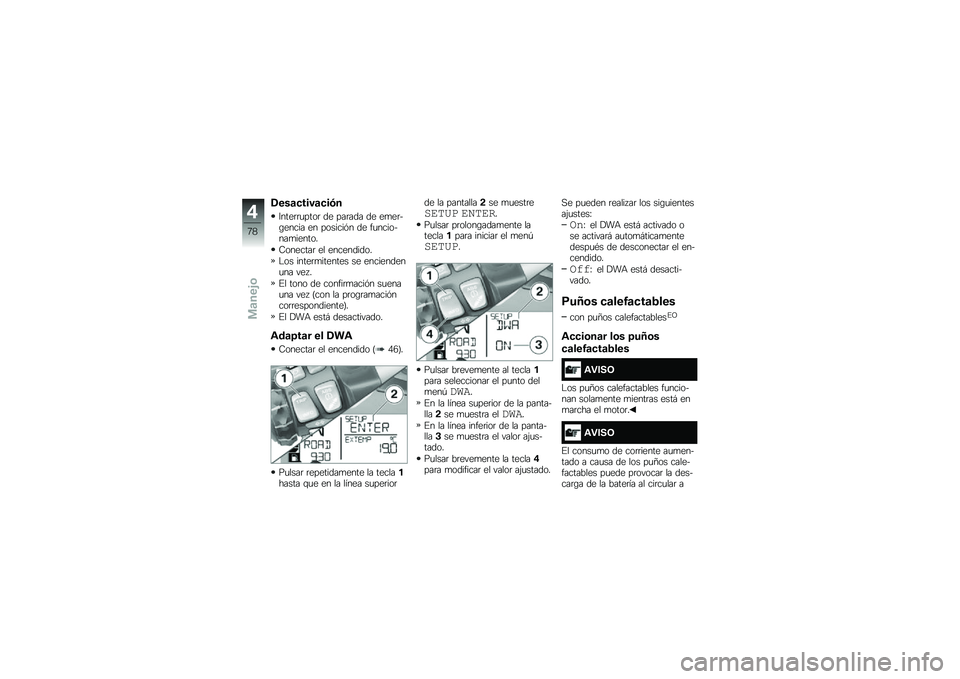 BMW MOTORRAD R 1200 GS 2016  Manual de instrucciones (in Spanish) �/���	�
����	�
��*�
�7����	�	�
����	 �� ���	��� �� ��
��	��\b����� �� �������&� �� ��
��������
������
�8�������	 �� ����������

