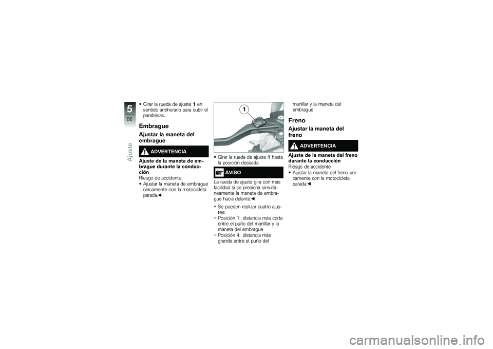 BMW MOTORRAD R 1200 GS 2016  Manual de instrucciones (in Spanish) �P��	��	 �� �	�
��� �� ��(�
������������� �������	��	�� ���	� ��
���	 �����	���	�����
�4��2��	���
�\f�&����	� ��	 ��	����	 ���
���2�