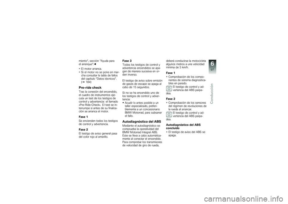 BMW MOTORRAD R 1200 GS 2016  Manual de instrucciones (in Spanish) �
������H�" ������&� �H�+��
�� ���	��� ��	�	���\f�
��H�
�%� �
����	 ��	�	�����
�,� �� �
����	 �� �� ���� �� �
��	���� �����
����	 �� ��
