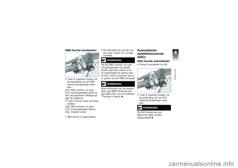 BMW MOTORRAD R 1200 GS 2016  Handleiding (in Dutch) �����/���#��	� �	���#�������
�1����������	��\f�� ���\f�	��� ����	� �
�
��	�\f��	��� �
�
� ��� �-��8���
�
�����\f������\b�
��!�� �
���
�