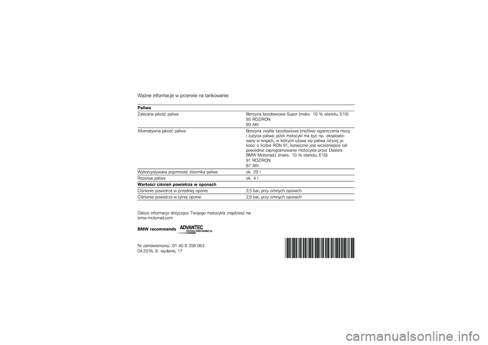 BMW MOTORRAD R 1200 GS 2016  Instrukcja obsługi (in Polish) �"��#�\f� ��\f���
�	���� � ��
���
��� �\f� �
��\f�����\f���:
�(��%���\f
�.������\f� �����$�  �������4��\f���\f� �9����-������ �;�\b���
 ��	�
