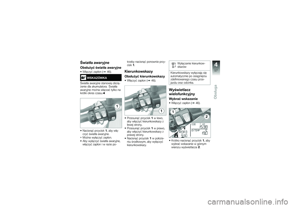 BMW MOTORRAD R 1200 GS 2016  Instrukcja obsługi (in Polish) �G�\b����� ��\b�����
�\f
������?��@ ��\b����� ��\b�����
�\f
�����\f��# �\f����� �@�1�5�A�
���0�1�4�>��0�1
�>������ ������ �� �������� ��!