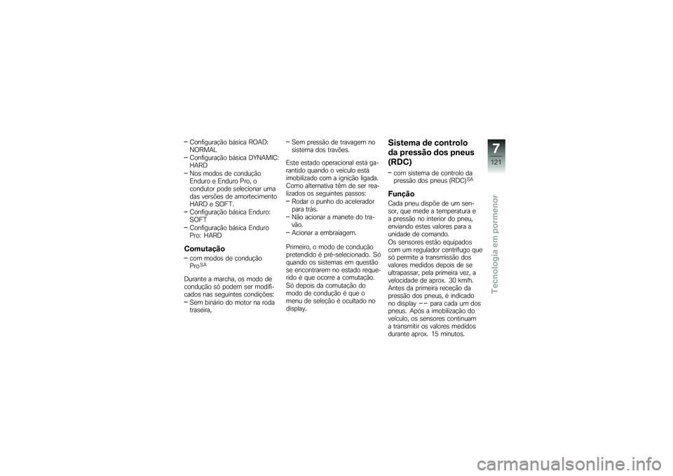 BMW MOTORRAD R 1200 GS 2016  Manual do condutor (in Portuguese) �E���	������!�(� ��,�\b��� �C�/�+�<�L�0�/�C��+�?
�E���	������!�(� ��,�\b��� �<�c�0�+��>�E�L�^�+�C�<
�0��\b �����\b ��
 ������!�(��)����� �
 �)����� �%�