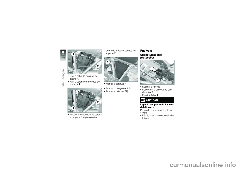 BMW MOTORRAD R 1200 GS 2016  Manual do condutor (in Portuguese) ���=�� � ���� �� ��
������ ������
����%�
���=�� � ����
��� ��� � ���� ��
���������(�
�>�������\f�� � ����
����� �� ����
�