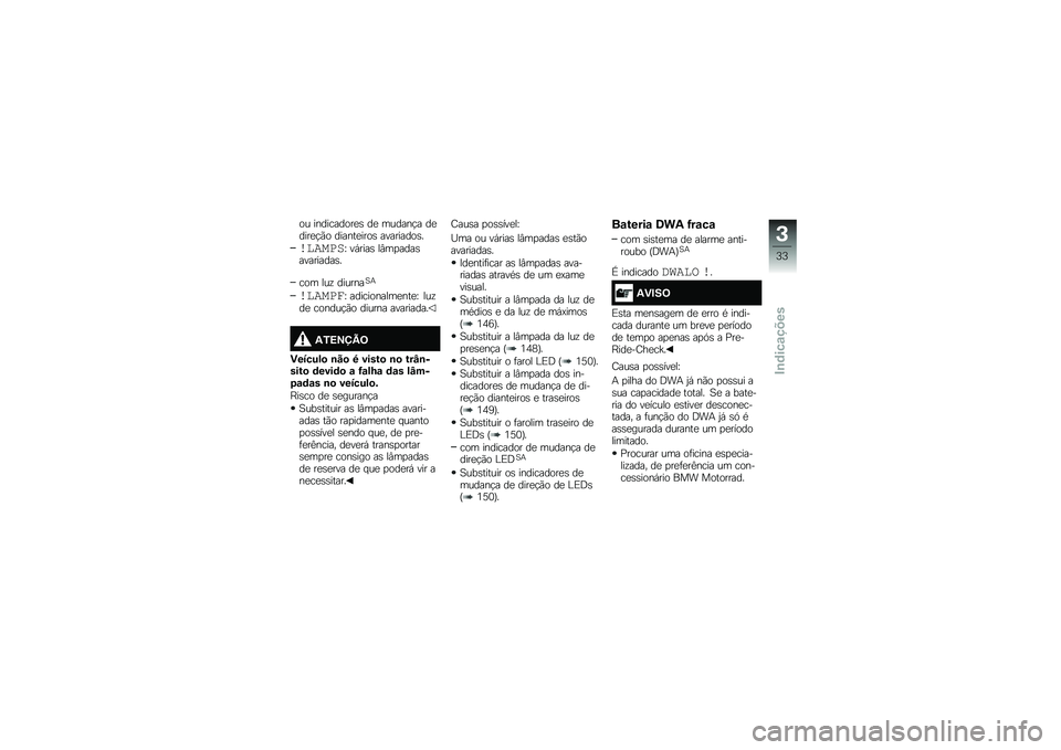 BMW MOTORRAD R 1200 GS 2016  Manual do condutor (in Portuguese) �� ����������
�\b ��
 ������!� ��
����
�!�(� ������
����\b ���������\b�
�������L ��,����\b ��#��
����\b���������\b�
��� ���\f ���