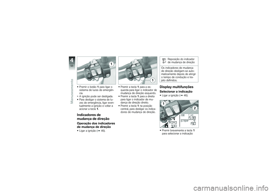 BMW MOTORRAD R 1200 GS 2016  Manual do condutor (in Portuguese) �%��
��� � ����(��%�
��� ����� ��\b��\b��
�� ��
 ���\f�
�\b ��
 �
��
���@������
�+ �����!�(� �
���
 �\b�
� ��
�\b�������
�%��� ��
�\b����� �