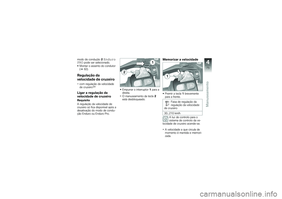 BMW MOTORRAD R 1200 GS 2016  Manual do condutor (in Portuguese) ���� ��
 ������!�(��(��#�$�%�&���
��
���
 �\b�
� �\b�
��
��������
������ � ��\b�\b�
��� �� ���������H�6�A�I�
������\f���
 �	�\f
����
���	�\