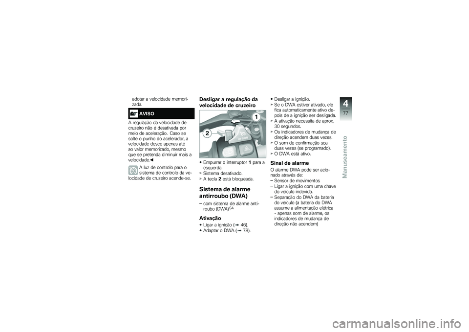 BMW MOTORRAD R 1200 GS 2016  Manual do condutor (in Portuguese) ������ � ��
��������
 ��
������\f����
�-�)�#��<
�+ ��
�����!�(� �� ��
��������
 ��
����\f�
��� ��(� �* ��
�\b������� �
����
�� ��
 ��