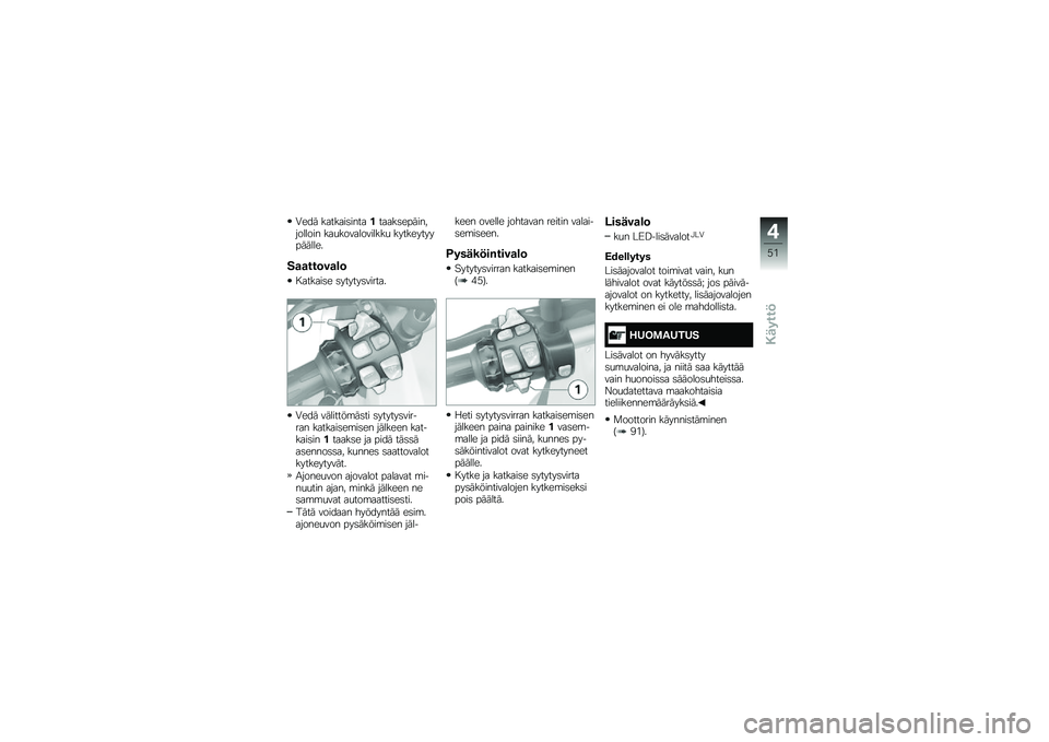 BMW MOTORRAD R 1200 GS 2016  Käsikirja (in Finnish) �0��� �������	����������	������������� ���
������������
 ����������������
��
�
���	��
�\b�	
� ������	� �	������	������
