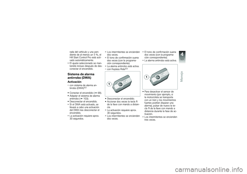 BMW MOTORRAD R 1250 GS 2019  Manual de instrucciones (in Spanish) �	��� ��� ������
�� � �
�� ���������� �� �� �
���� �
� �8 �\�" ���I��� �,���	� �7����	�� ��	� ����# ��������� ��
���
�#�����
���