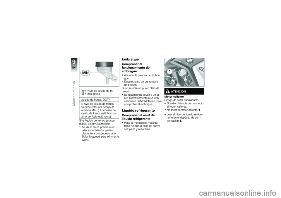 BMW MOTORRAD R 1250 GS 2019  Manual de instrucciones (in Spanish) ����� �� ���\f�
��� �� ��	����� ����	�#�
�$��\f�
��� �� ��	�����" �!�C�<�0
�%� ����� �� ���\f�
��� �� ��	������ ���� �����	 ���	 ��