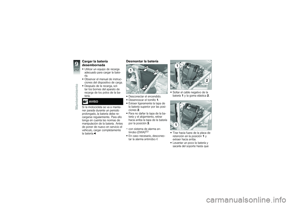 BMW MOTORRAD R 1250 GS 2019  Manual de instrucciones (in Spanish) �-�	���	� ��	 �4�	�����	
������4�\b���	��	
�K����� ��	 �
� ��\f�
��� �� �	����	�\b������
��� ���	� ���	�\b��	 �� ������	���
�C����	���	 ��