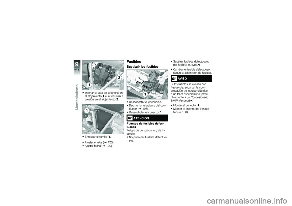 BMW MOTORRAD R 1250 GS 2019  Manual de instrucciones (in Spanish) �:����	���	 �� ���� �� �� �����	�� ���� ����(��
������� ����	���
���	�� ���	����&� �� �� ����(��
������!�
�%��	�����	 �� ���	�
