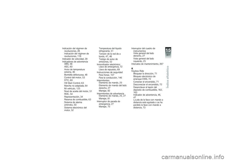BMW MOTORRAD R 1250 GS 2019  Manual de instrucciones (in Spanish) �:��������&� ��� �	�*�\b��
�� ���	�����
�������" �9�5�:��������&� ��� �	�*�\b��
�� ���	�����
�������" �/�/�5
�:��������	 �� ��������