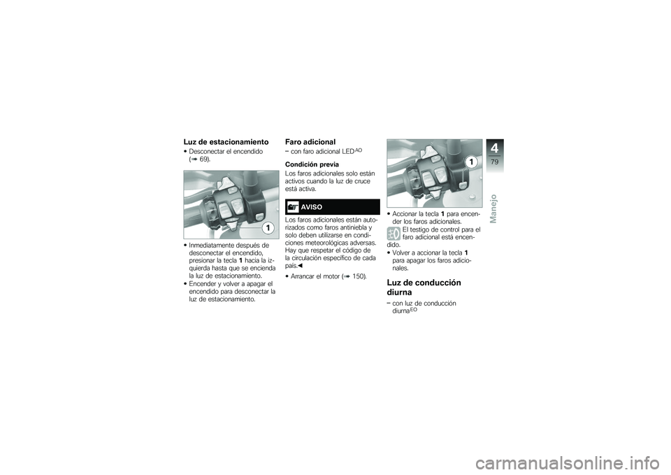 BMW MOTORRAD R 1250 GS 2019  Manual de instrucciones (in Spanish) �;��5 �� ����	�
��\b��	������\b
�!����������	 �� ����������?�2�1�@�
�:��
�������
���� �����
�*� �������������	 �� ����������"�