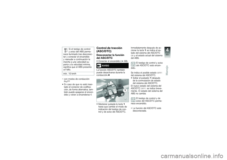 BMW MOTORRAD R 1250 GS 2019  Manual de instrucciones (in Spanish) �,� �� ������\b� �� �����	��� ����� ��� �+��, ���	�
������ ���
�
����� ��	�� ������������	 � ��������	 �� ���������� �	���