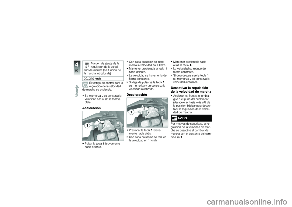 BMW MOTORRAD R 1250 GS 2019  Manual de instrucciones (in Spanish) ���	�\b�� �� ��(�
��� �� ���	��\b�
�����&� �� �� ���������� �� �
��	��� �?�� ��
����&� ���� �
��	��� ����	���
�����@
�9�.����9�/�. �H