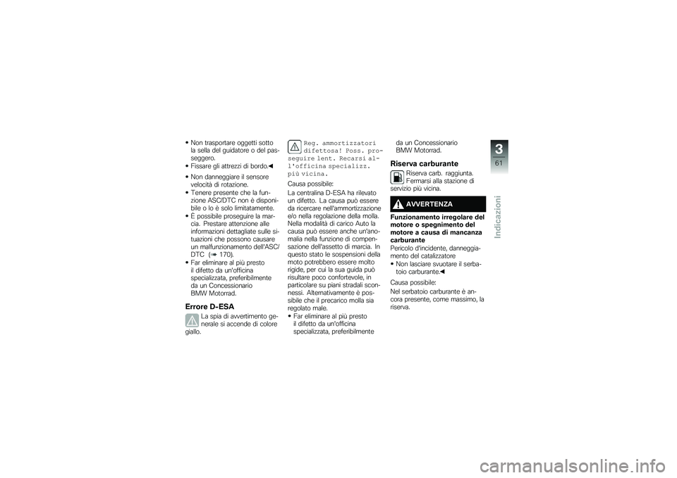BMW MOTORRAD R 1250 GS 2019  Libretto di uso e manutenzione (in Italian) �C�� �	�������	���\b ����\b�	�	� ���	�	��� ��\b��� ��\b� ������	���\b � ��\b� ������\b���\b���
�7������\b ��� ��	�	��\b�!�!� �� �
�����
�