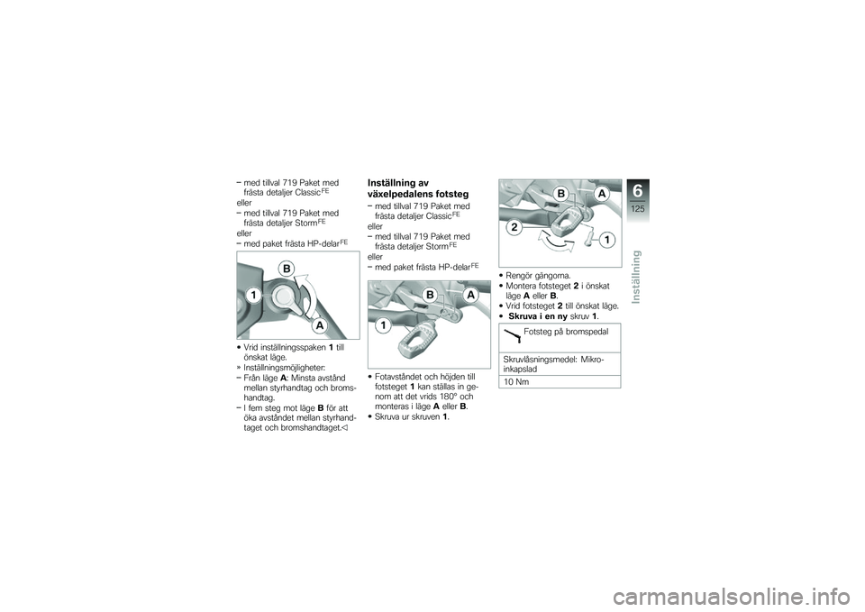BMW MOTORRAD R 1250 GS 2019  Instruktionsbok (in Swedish) ���
 ������\b� �4�*�, �>�\b��� ���
����
��\b �
���\b��$�� �9��\b�
�
���2�E
�����
���
 ������\b� �4�*�, �>�\b��� ���
����
��\b �
���\b��$�� �@��\f�