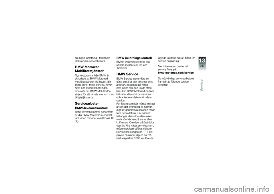 BMW MOTORRAD R 1250 GS 2019  Instruktionsbok (in Swedish) �
� ����� ����\b����� � ��\f��
�\f����
�������\f���
��\b �
���������
��\f����
��� ��\b�\f�\b����
��\b��
��
�\f�
�\f��\f�5����\f�
�
�B� �\b ��