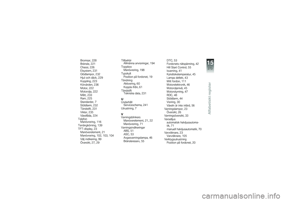 BMW MOTORRAD R 1250 GS 2019  Instruktionsbok (in Swedish) ���\f��
�\b��! �:�:�8
�����
���! �:�:�*
�9��\b�
�
��! �:�:�-
�E��
� �
����! �:�.�*
����
��\b��%�\f��! �:�.�:
�<�$�� �\f�� �
����! �:�:�,
�=�\f�%�%�����! �:�:�.
�=���