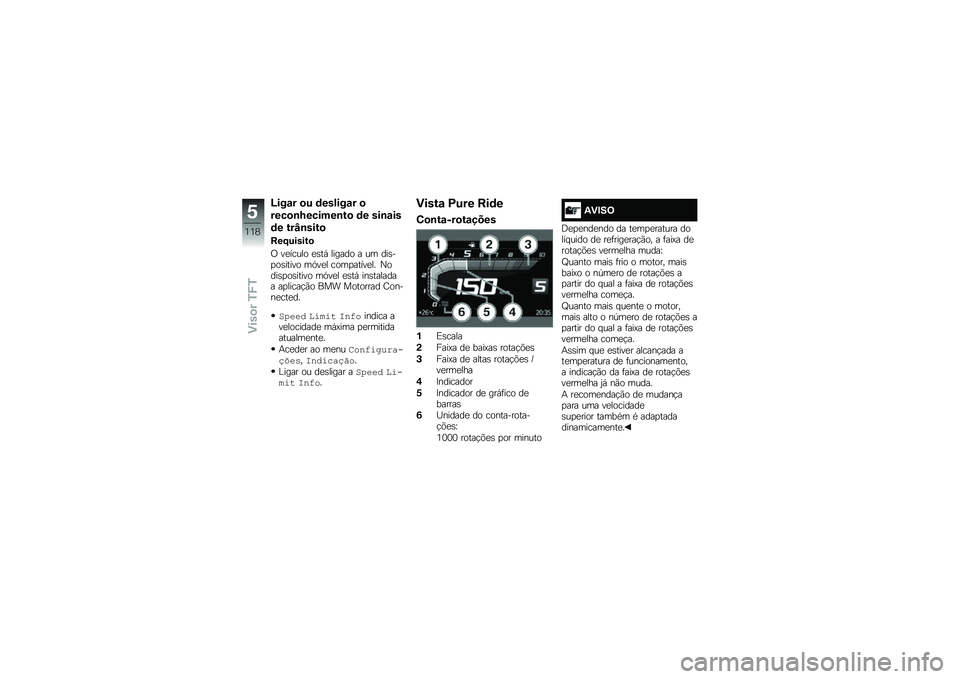 BMW MOTORRAD R 1250 GS 2019  Manual do condutor (in Portuguese) �O���\f� �
� �	������\f� �

����
�\b�M������\b��
 �	� ���\b�\f��
�	� ���R�\b����

���F������

�/ ��
����� �
�\b��, ������ � �� ���\b��
��\b��