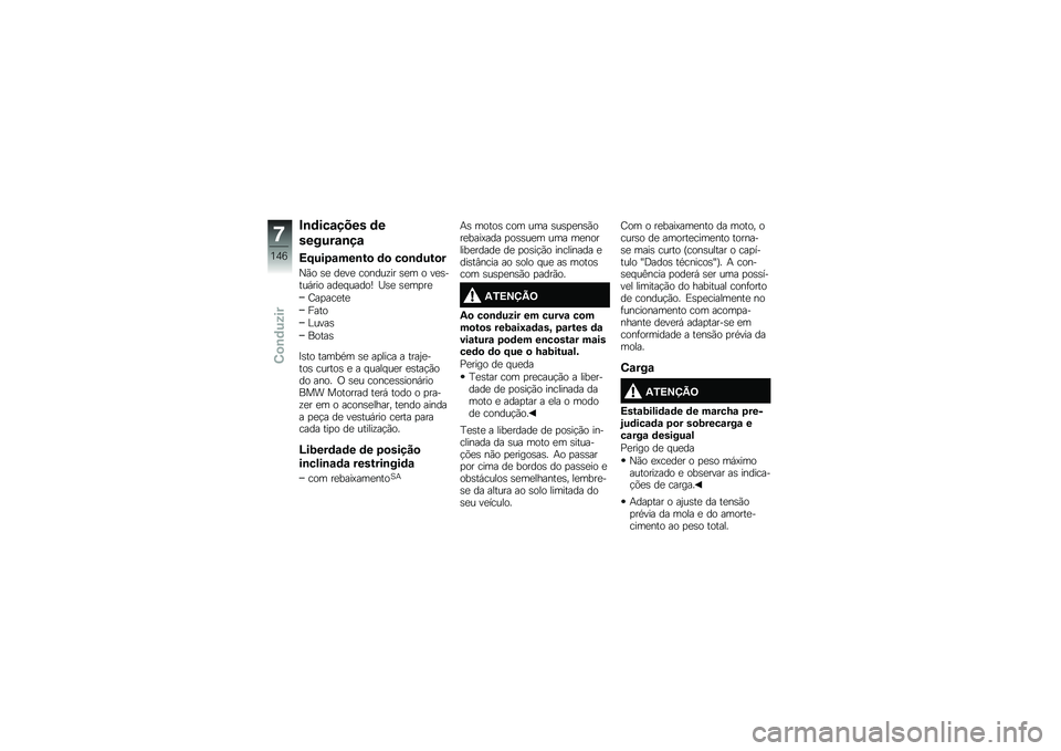 BMW MOTORRAD R 1250 GS 2019  Manual do condutor (in Portuguese) �#�\b�	���\f���� �	�
������\f�\b��\f
�>�F���6�\f���\b��
 �	�
 ��
�\b�	���
�
�0�(� �\b�
 ��
��
 ������\f�� �\b�
� � ��
�\b����,��� ���
� �����` �O�\b�
 �\