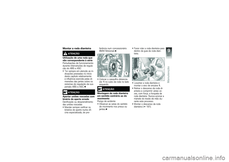 BMW MOTORRAD R 1250 GS 2019  Manual do condutor (in Portuguese) ��
�\b��\f� �\f ��
�	�\f �	��\f�\b�����\f
�2�/�>�?�@�B�=
�<������\f���
 �	� ���\f ��
�	�\f �F���\b��
 ��
�����6�
�\b�	��\b�� � ��9���
�%�
�������!�&�
�\b ��
