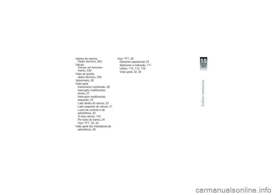 BMW MOTORRAD R 1250 GS 2019  Manual do condutor (in Portuguese) �8�����
�\b ��
 �������:����\b ��*������\b� �>�7�?
�8�
������;������ �
� �	����������
���� �>�?�6
�8�
���\b ��
 �����!�(������\b ��*�����