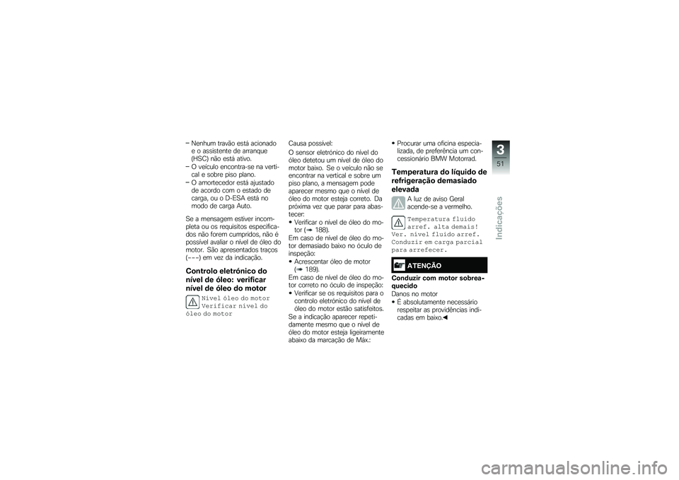 BMW MOTORRAD R 1250 GS 2019  Manual do condutor (in Portuguese) �0�
���� �����(� �
�\b��, ���������
 � ��\b�\b��\b��
���
 ��
 ������ ��
�I�S�1�;�J ��(� �
�\b��, ������
�/ ��
����� �
���������\b�
 �� ��
���