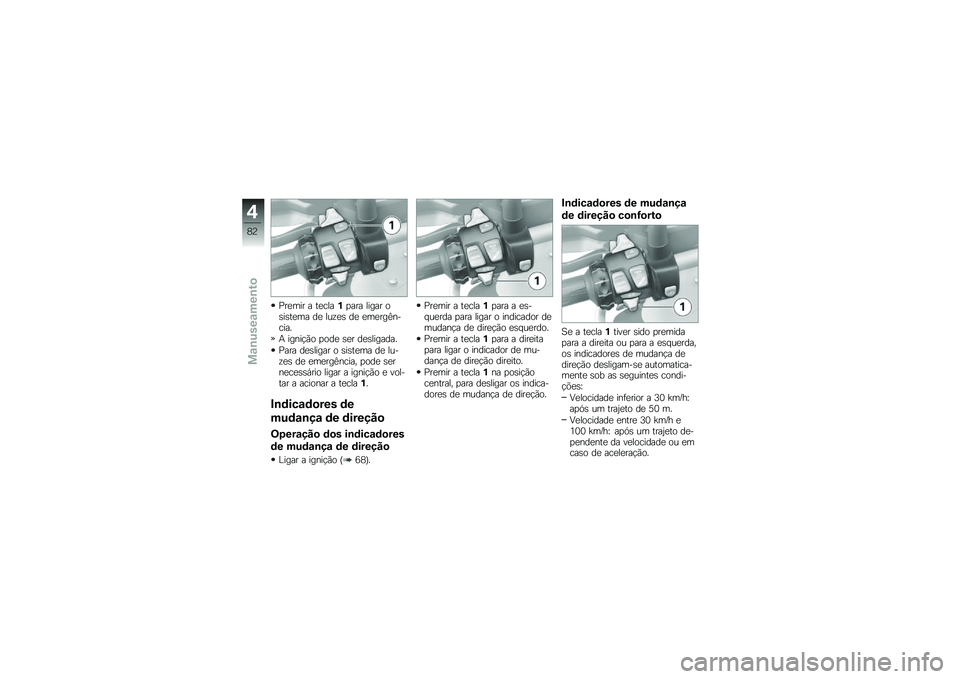 BMW MOTORRAD R 1250 GS 2019  Manual do condutor (in Portuguese) �%��
��� � ��
����%�
��� ����� ��\b��\b��
�� ��
 ���\f�
�\b ��
 �
��
���<������
�+ �����!�(� �
���
 �\b�
� ��
�\b�������
�%��� ��
�\b����� �