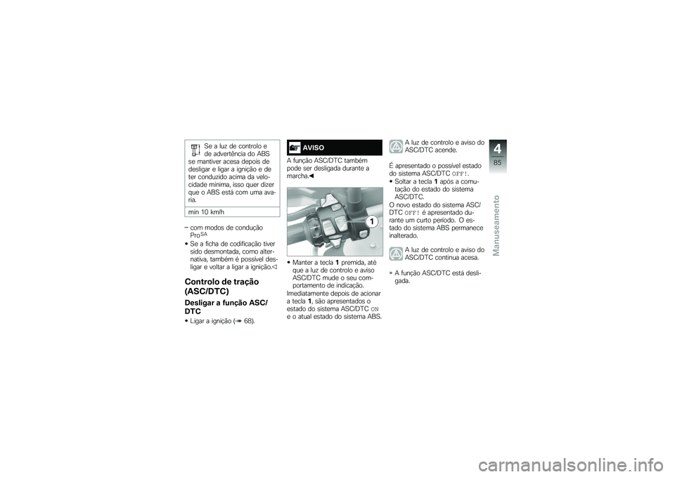BMW MOTORRAD R 1250 GS 2019  Manual do condutor (in Portuguese) �1�
 � ���\f ��
 �������� �
��
 ����
���<���� �� �+��1�\b�
 �������
� ���
�\b� ��
�
���\b ��
��
�\b����� �
 ����� � �����!�(� �
 ��
��
� ��