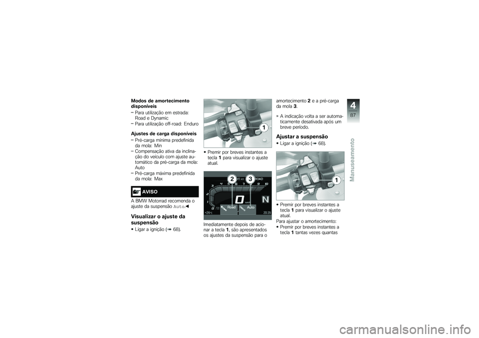 BMW MOTORRAD R 1250 GS 2019  Manual do condutor (in Portuguese) ��
�	�
� �	� �\f��
��������\b��
�	���6�
�\b�����
�%��� ������\f��!�(� �
� �
�\b������[�E��� �
 �:�H�����
�%��� ������\f��!�(� ��	�	������[ �)