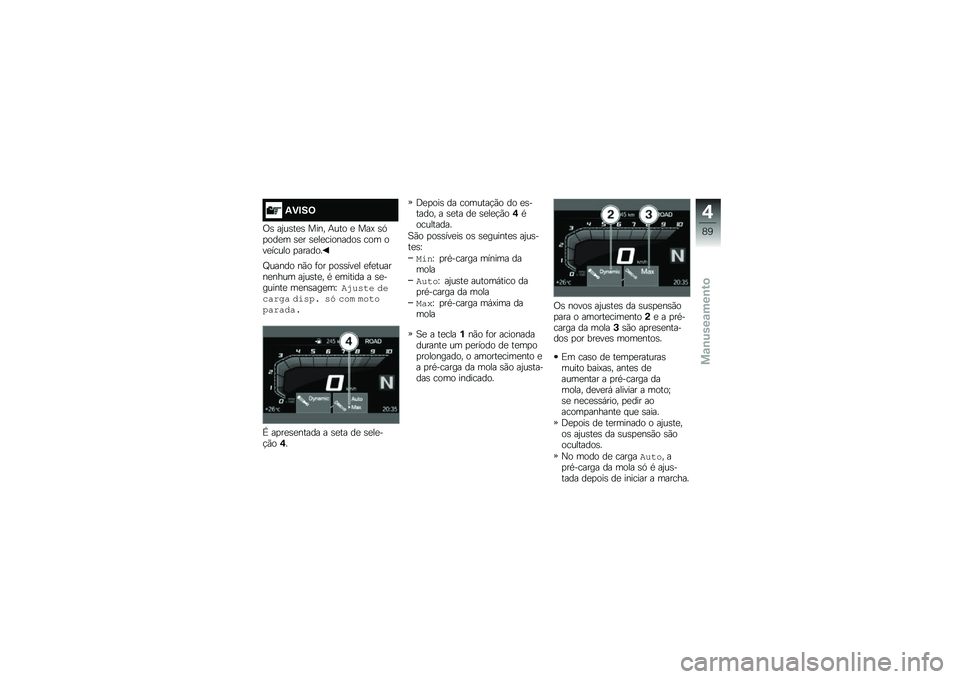 BMW MOTORRAD R 1250 GS 2019  Manual do condutor (in Portuguese) �2�)�#��=
�/�\b ��2��\b��
�\b ���� �+��� �
 ���@ �\b�.�
���
� �\b�
� �\b�
��
��������\b ��� ���
����� �
������
�V����� ��(� �	�� �
��\b�\b���
� �
