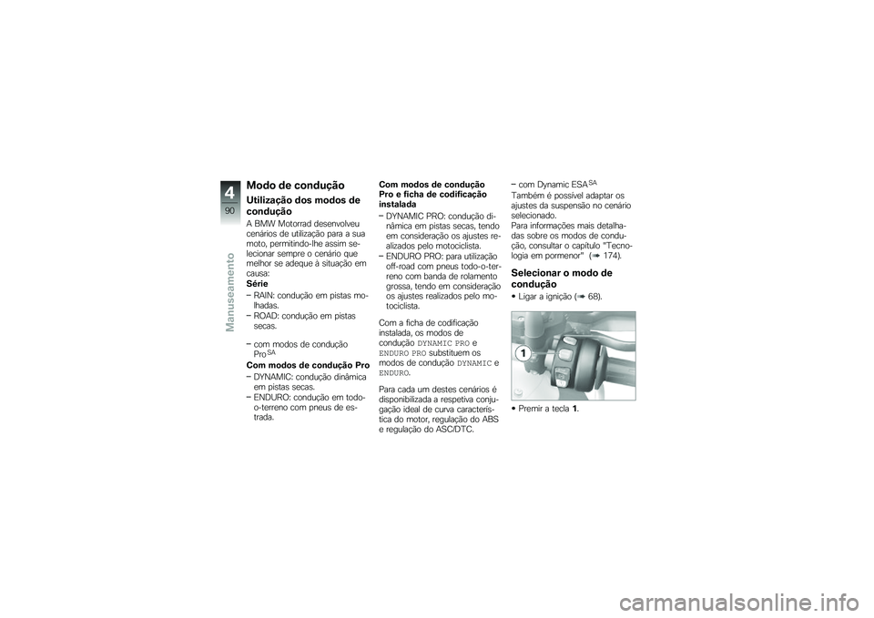 BMW MOTORRAD R 1250 GS 2019  Manual do condutor (in Portuguese) ��
�	�
 �	� ��
�\b�	����

�<������\f���
 �	�
� ��
�	�
� �	�
��
�\b�	����

�+ ��� �������� ��
�\b�
������
���
��,����\b ��
 ������\f��!�(� �
��� �