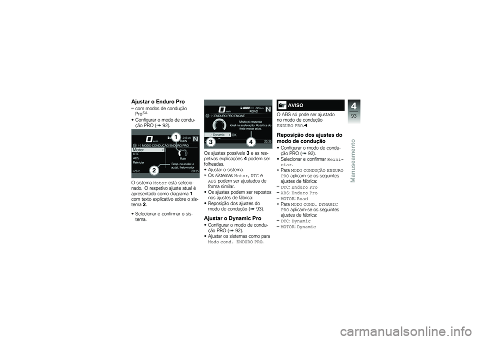 BMW MOTORRAD R 1250 GS 2019  Manual do condutor (in Portuguese) �2�3����\f� �
 �>�\b�	���
 �D��

��� �����\b ��
 ������!�(��%���1�+
�;���	������ � ���� ��
 �������!�(� �%�E�/ �I�6�>�J�
�/ �\b��\b��
��������
�\b