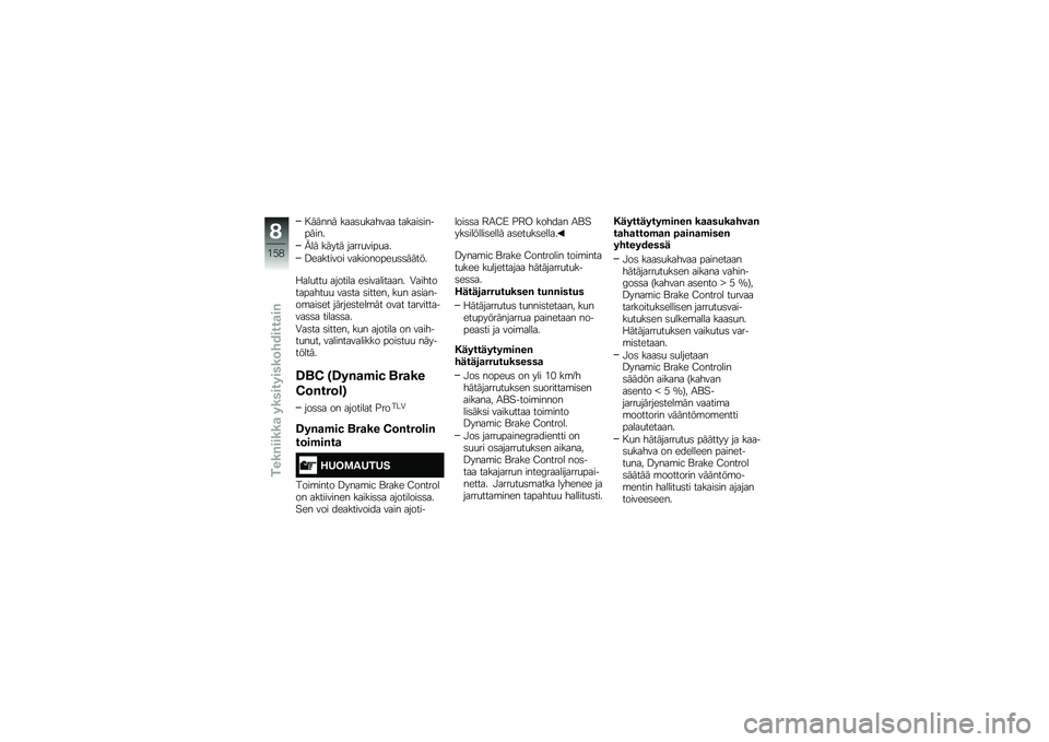 BMW MOTORRAD R 1250 GS 2019  Käsikirja (in Finnish) � ����� ����	�
������ ������	��������
�1�� ����� �����
����
��
�>�������� ����������
�	�	�����
�9���
���
 ������� ��	���