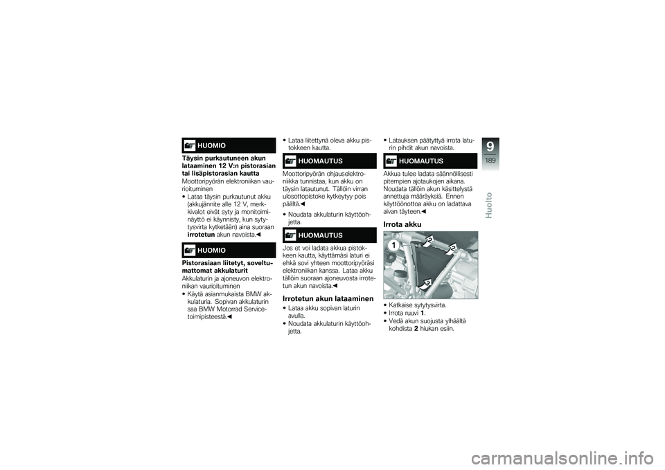 BMW MOTORRAD R 1250 GS 2019  Käsikirja (in Finnish) �,�2�3�\f�4�3
������& �7����
����&���& �
���&�\b�
��
�
�)��&��& �� �5��& �7����	��
���
�&��
� �\b����7����	��
���
�& ��
����

�
������������� ��