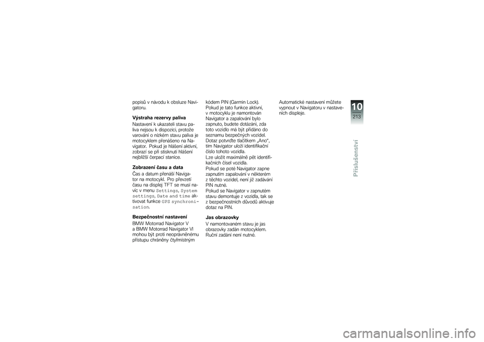 BMW MOTORRAD R 1250 GS 2019  Návod k obsluze (in Czech) �����\b�! � ������& � ��%�\b��&�� �)����*�?��
���&�"
��B������ ������� �!�����
�)��\b�
����� � �&�����
��� �\b�
���& ���*���� ���\f�\b�