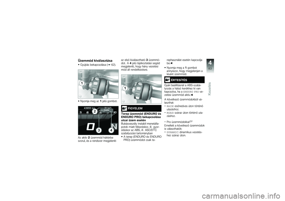 BMW MOTORRAD R 1250 GS 2019  Kezelési útmutató (in Hungarian) ��
����� ��\f��$��
��
��$��
�H��/���� �&��
��+�3������ �J�:�D�L�
�G���	�� �	�� ���(����  ���	�&���
�4� ��
��,�"�0�
���	�	�1� �����#��&������