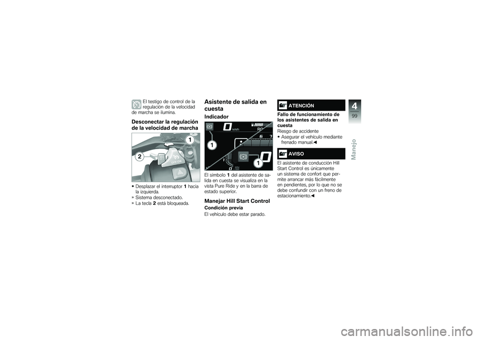 BMW MOTORRAD R 1250 GS 2018  Manual de instrucciones (in Spanish) �%� ������\b� �� �����	�� �� ���	��\b�
�����&� �� �� ����������� �
��	��� �� ���
�
����
�1���
�\b���
��	� ��	 ������	�
��-�
�� ��	 