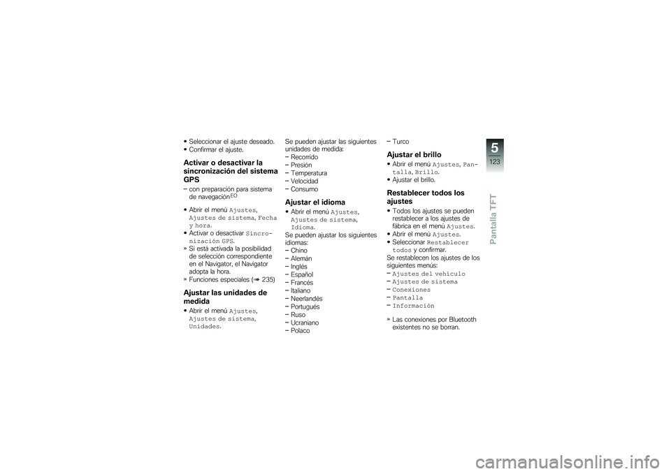 BMW MOTORRAD R 1250 GS 2018  Manual de instrucciones (in Spanish) �,����������	 �� ��(�
��� ��������
�8�����	�
��	 �� ��(�
����
�\f�
����	� �\b ����	�
����	� ��	
����
��\b���5�	�
��-� ��� �������	
�<�)�