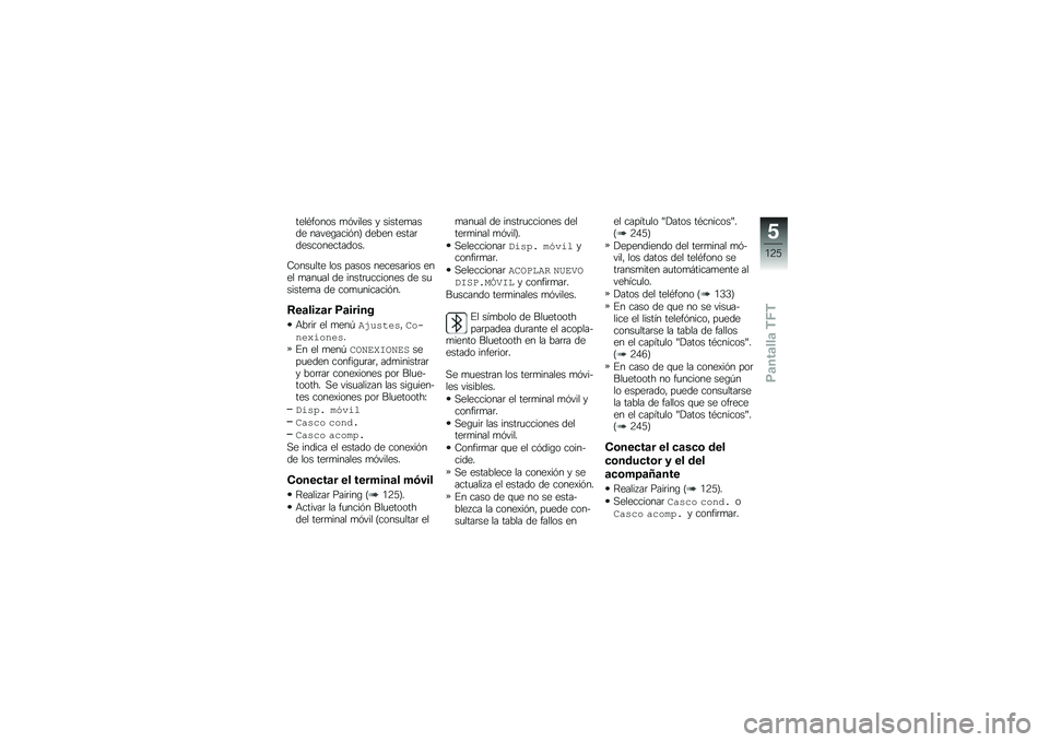 BMW MOTORRAD R 1250 GS 2018  Manual de instrucciones (in Spanish) ����*����� �
�&����� � ������
���� �����\b����&��@ ����� �����	��������������
�8����
��� ��� ����� �������	��� ���� �
�