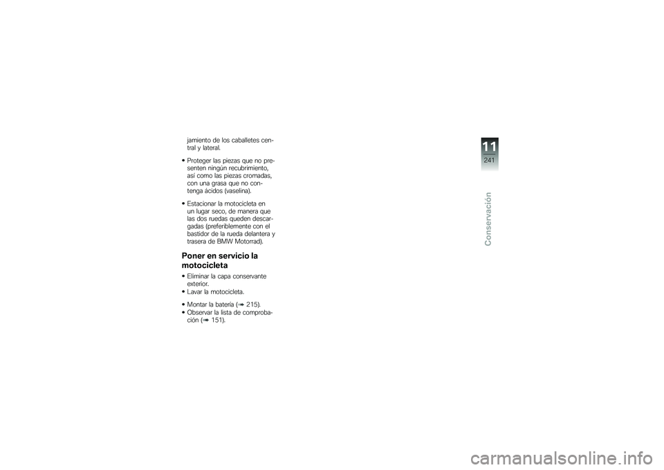 BMW MOTORRAD R 1250 GS 2018  Manual de instrucciones (in Spanish) �(��
����� �� ��� ���������� ������	�� � �����	���
��	����\b��	 ��� ���� �� �\f�
� �� ��	�������� ����\b�-� �	���
��	��
������