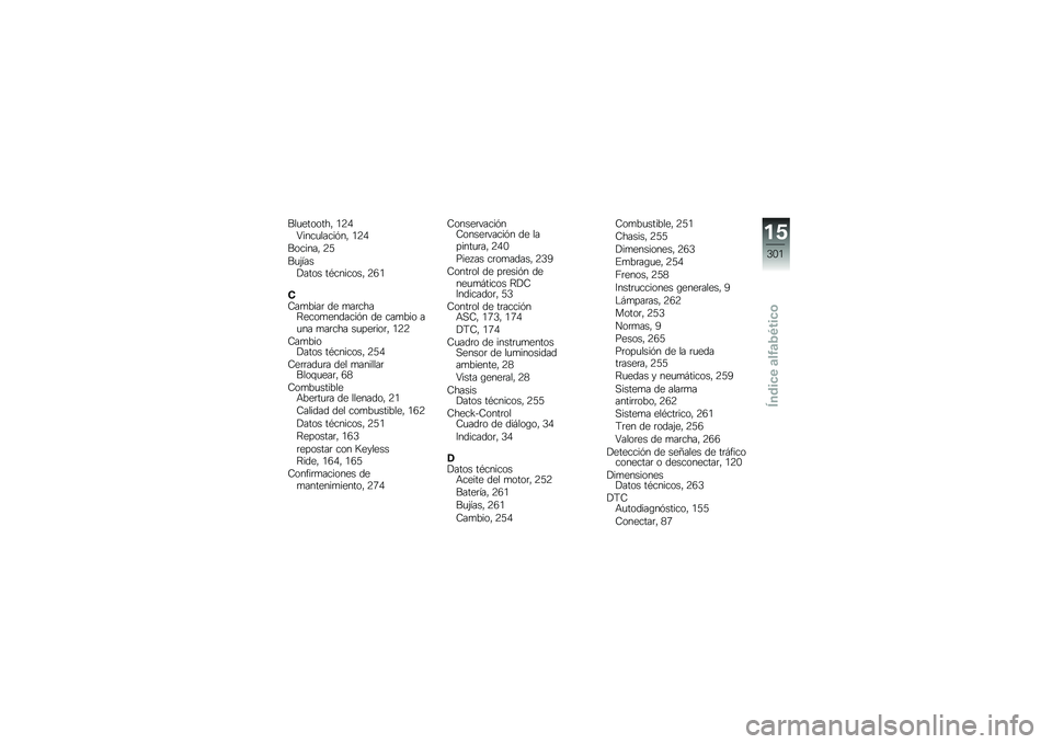 BMW MOTORRAD R 1250 GS 2018  Manual de instrucciones (in Spanish) ���
�������" �/�9�0�6����
�����&��" �/�9�0
�������" �9�4
��
�(����!���� ��*�������" �9�3�/
�,�8��
����	 �� �
��	����=����
�������&� �� ���
