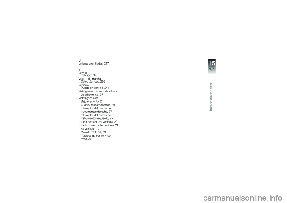 BMW MOTORRAD R 1250 GS 2018  Manual de instrucciones (in Spanish) �O�J������ ����	���������" �9�0�;
�"�6����	���:��������	�" �5�0
�6����	�� �� �
��	����!���� ��*�������" �9�3�3
�6�����
����
���� �� ��