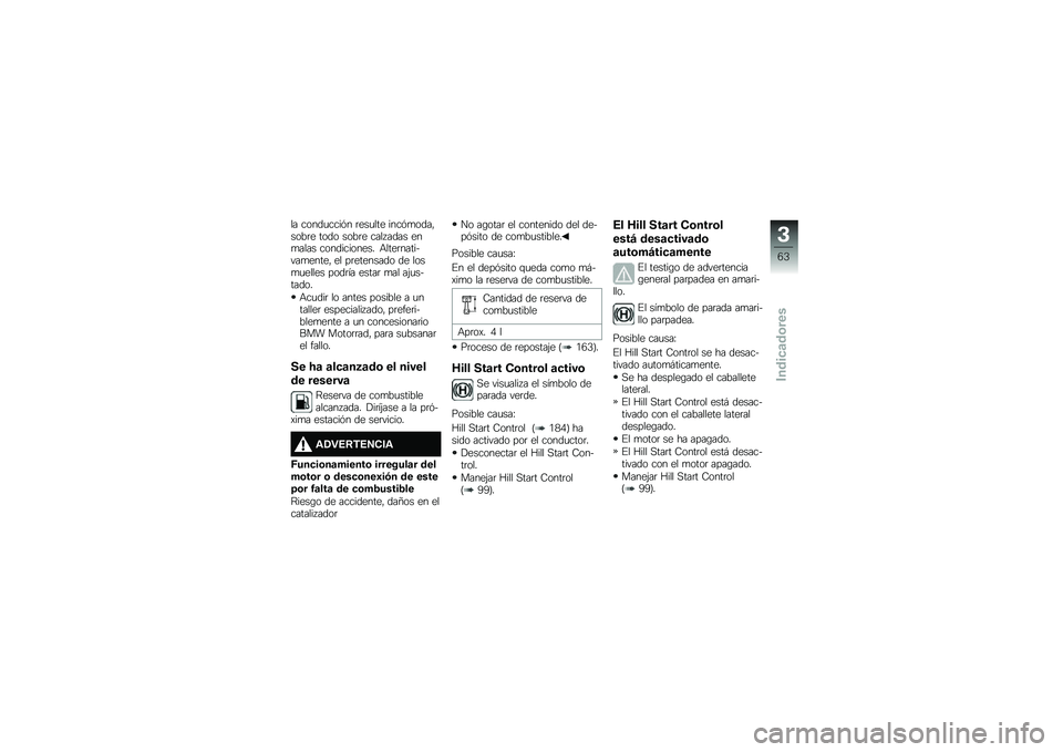 BMW MOTORRAD R 1250 GS 2018  Manual de instrucciones (in Spanish) �� �����
����&� �	���
��� ����&�
����"����	� ���� ����	� ���� ���� ���
���� ������������ �+����	��������
�����" �� ��	����