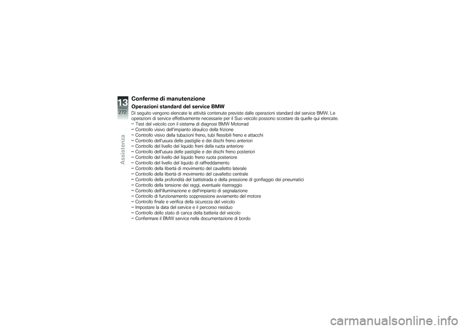 BMW MOTORRAD R 1250 GS 2018  Libretto di uso e manutenzione (in Italian) �.�\b��8���� �� ��
��������\b��
�2����
���\b�� ���
���
�� ��� ������� ��\f�
�6� ��\b����	� ��\b����� �\b��\b��
��	�\b ��\b ��	�	����	� �
